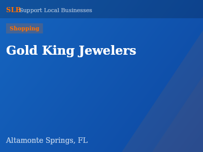 Gold King Jewelers — Shopping in Altamonte Springs, FL