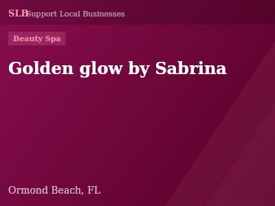 Golden glow by Sabrina — Beauty Spa in Ormond Beach, FL
