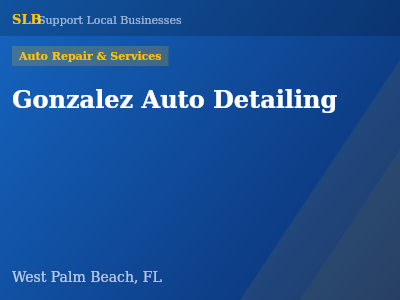 Gonzalez Auto Detailing — Auto Repair & Services in West Palm Beach, FL