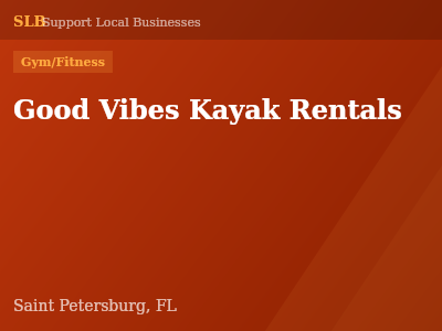 Good Vibes Kayak Rentals — Gym/Fitness in Saint Petersburg, FL