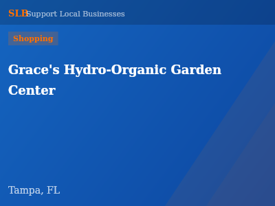 Grace's Hydro-Organic Garden Center — Shopping in Tampa, FL