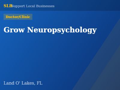 Grow Neuropsychology — Doctor/Clinic in Land O' Lakes, FL
