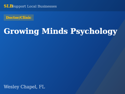 Growing Minds Psychology — Doctor/Clinic in Wesley Chapel, FL