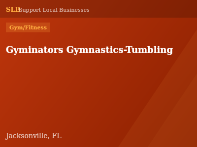 Gyminators Gymnastics-Tumbling — Gym/Fitness in Jacksonville, FL
