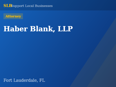 Haber Blank, LLP — Attorney in Fort Lauderdale, FL