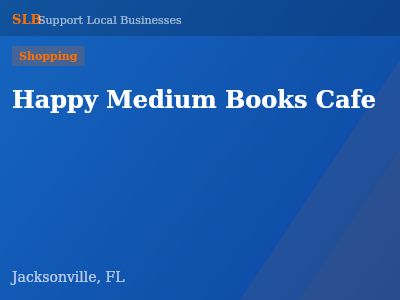 Happy Medium Books Cafe — Shopping in Jacksonville, FL