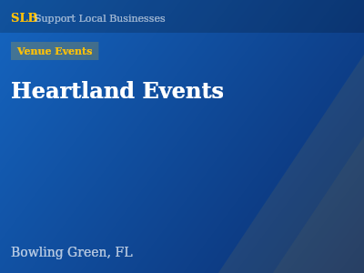 Heartland Events — Venue Events in Bowling Green, FL