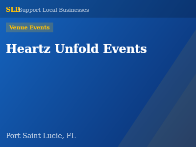 Heartz Unfold Events — Venue Events in Port Saint Lucie, FL