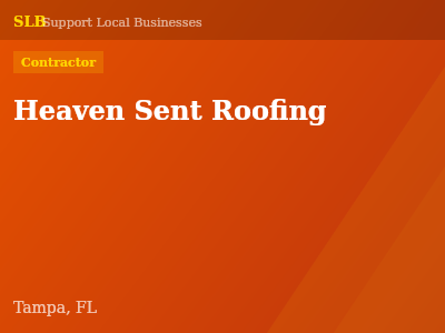 Heaven Sent Roofing — Contractor in Tampa, FL
