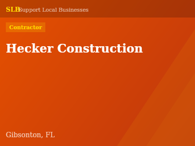 Hecker Construction — Contractor in Gibsonton, FL