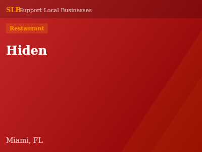 Hiden — Restaurant in Miami, FL