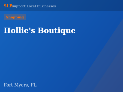 Hollie's Boutique — Shopping in Fort Myers, FL