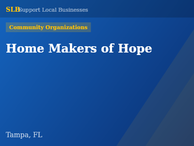 Home Makers of Hope — Community Organizations in Tampa, FL