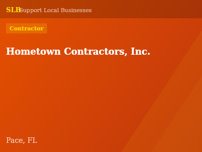Hometown Contractors, Inc. — Contractor in Pace, FL