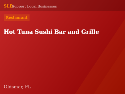 Hot Tuna Sushi Bar and Grille — Restaurant in Oldsmar, FL