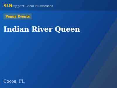 Indian River Queen — Venue Events in Cocoa, FL