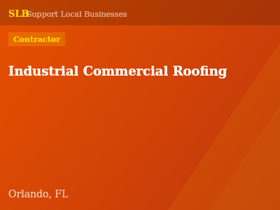 Industrial Commercial Roofing — Contractor in Orlando, FL