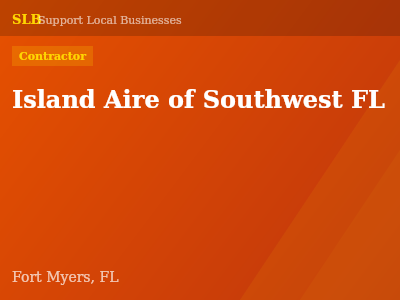 Island Aire of Southwest FL — Contractor in Fort Myers, FL