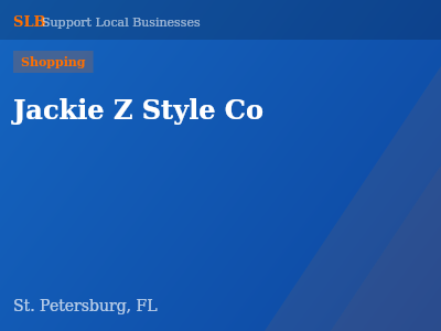 Jackie Z Style Co — Shopping in St. Petersburg, FL