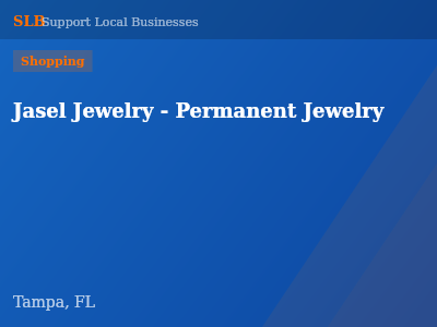 Jasel Jewelry - Permanent Jewelry — Shopping in Tampa, FL