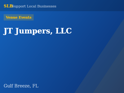 JT Jumpers, LLC — Venue Events in Gulf Breeze, FL