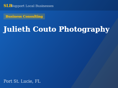 Julieth Couto Photography — Business Consulting in Port St. Lucie, FL