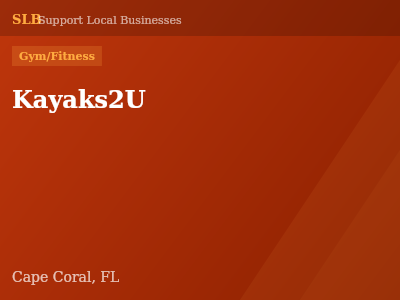 Kayaks2U — Gym/Fitness in Cape Coral, FL