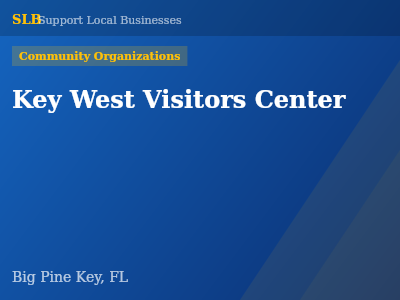 Key West Visitors Center — Community Organizations in Big Pine Key, FL
