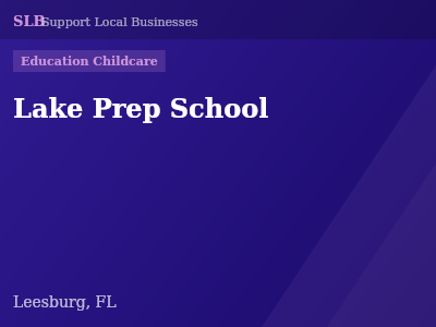 Lake Prep School — Education Childcare in Leesburg, FL