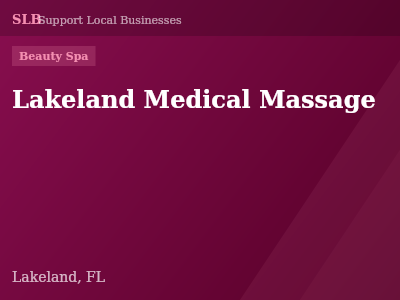 Lakeland Medical Massage — Beauty Spa in Lakeland, FL