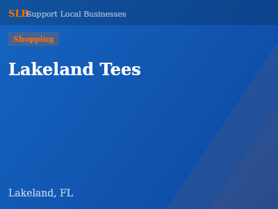 Lakeland Tees — Shopping in Lakeland, FL