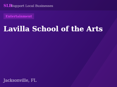 Lavilla School of the Arts — Entertainment in Jacksonville, FL