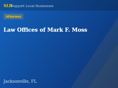 Law Offices of Mark F. Moss — Attorney in Jacksonville, FL