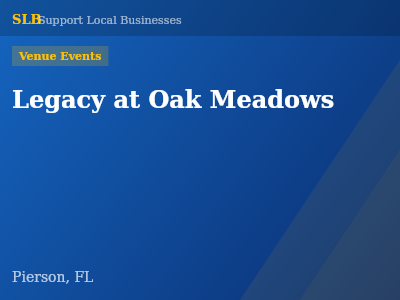 Legacy at Oak Meadows — Venue Events in Pierson, FL