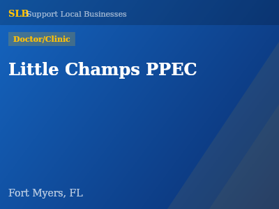 Little Champs PPEC — Doctor/Clinic in Fort Myers, FL