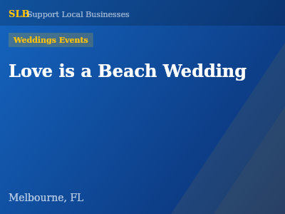 Love is a Beach Wedding — Weddings Events in Melbourne, FL