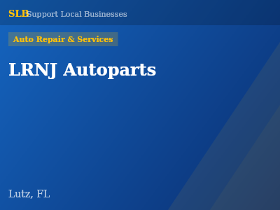 LRNJ Autoparts — Auto Repair & Services in Lutz, FL