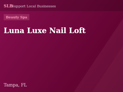 Luna Luxe Nail Loft — Beauty Spa in Tampa, FL