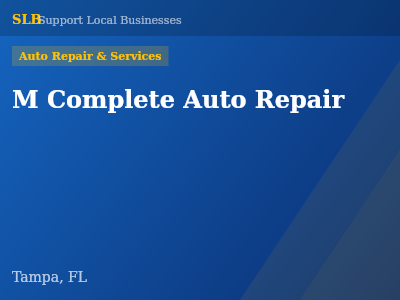 M Complete Auto Repair — Auto Repair & Services in Tampa, FL