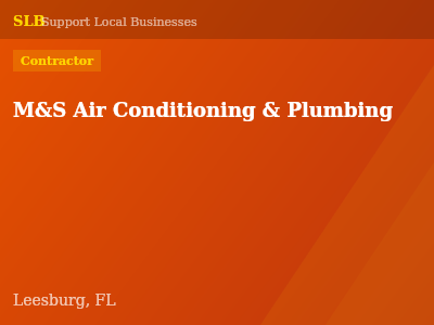 M&S Air Conditioning & Plumbing — Contractor in Leesburg, FL