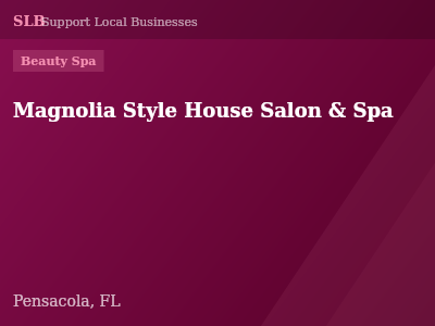 Magnolia Style House Salon & Spa — Beauty Spa in Pensacola, FL