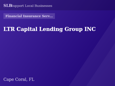 LTR Capital Lending Group INC — Financial Insurance Services in Cape Coral, FL