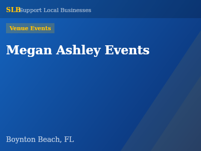 Megan Ashley Events — Venue Events in Boynton Beach, FL