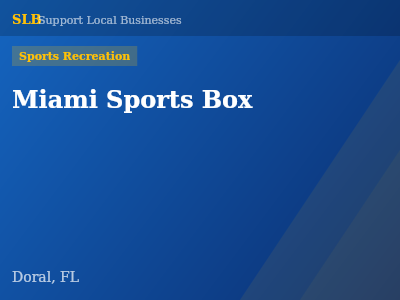 Miami Sports Box — Sports Recreation in Doral, FL