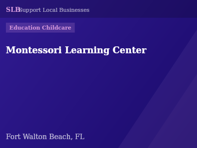 Montessori Learning Center — Education Childcare in Fort Walton Beach, FL