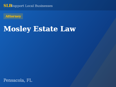 Mosley Estate Law — Attorney in Pensacola, FL