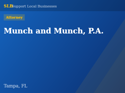 Munch and Munch, P.A. — Attorney in Tampa, FL