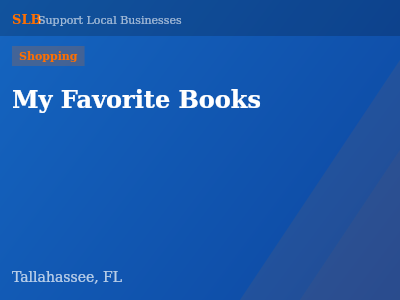 My Favorite Books — Shopping in Tallahassee, FL