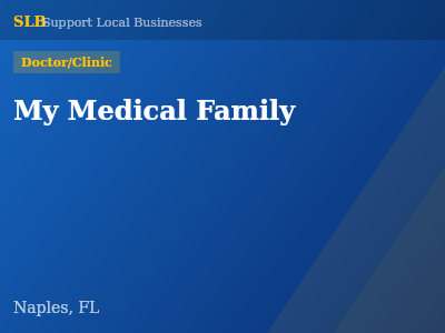 My Medical Family — Doctor/Clinic in Naples, FL