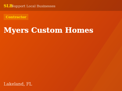 Myers Custom Homes — Contractor in Lakeland, FL